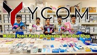 Mobile Spare Parts Wholesale Market | Mobile Accessories Wholesaler | Y-COM Mobile Spare Parts