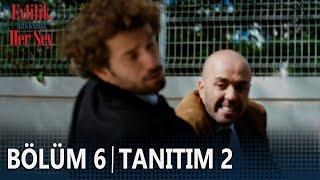 Evlilik Hakkında Her Şey 6. Bölüm 2. Tanıtımı