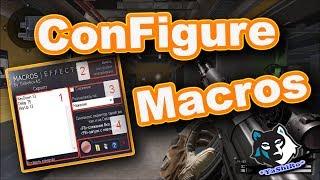 Warface : How To ConFigure Macros effects