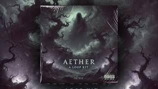 [FREE] LOOP KIT/SAMPLE PACK - "Aaether" (Lil Durk, Future, Southside, Lil Baby, Nardowick)