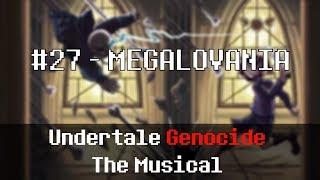 Undertale Genocide: The Musical - MEGALOVANIA