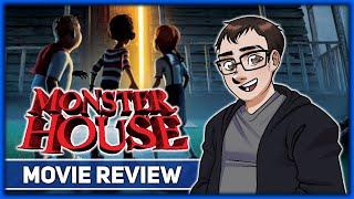 MONSTER HOUSE | Movie Review