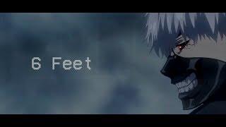 scarlxrd - 6 FEET // Tokyo Ghoul 「AMV」