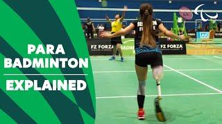 Sport Explained: Para Badminton | Paralympic Games