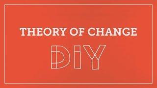 DIY Toolkit | Theory Of Change