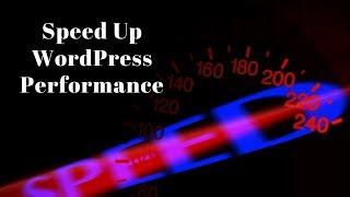 Wordpress Performance Optimization: A Quick 10 Minute Fix