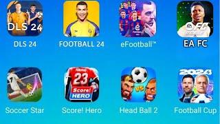 EA SPORTS FC MOBILE 25,Efootball Mobile 24, DLS 24,Score Hero 2,Mini Football,Football Game 2024