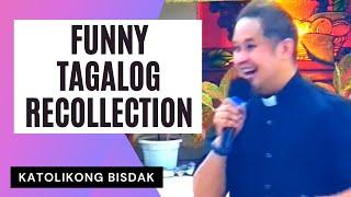 FUNNY TAGALOG ADVENT RECOLLECTION