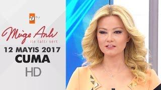 Müge Anlı ile Tatlı Sert 12 Mayıs 2017 Cuma - 1843. Bölüm - atv