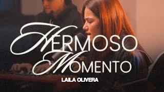 Hermoso Momento & Por el Poder de Tu Amor (Sesión Acústica) | Laila Olivera | Cover