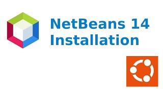 How to install Apache NetBeans IDE 14 on Ubuntu 22.04 LTS