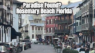 Rosemary Beach: The Ultimate Vacation Destination