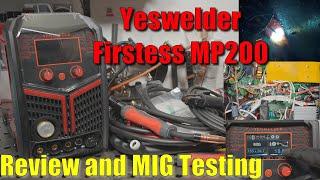 Yeswelder Firstess MP200 In-Depth Review and Test Part 1: MIG