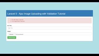 Laravel - Ajax Image upload with validation Tutorial