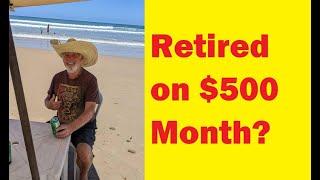 Where he retired on $500 Month