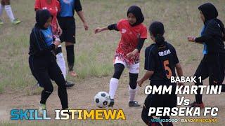 GMM KARTINI WONOSOBO Vs PERSEKA FC BANJARNEGARA