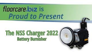 floorcare.biz is Proud to Present the NSS Charger 2022
