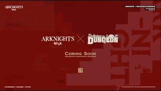 [Arknights X Delicious in Dungeon] Collaboration Event