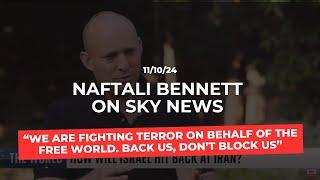 Bennett to Sky News: “We are fighting terror on behalf of the free world. Back us, don’t block us.”