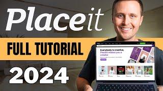 Full Placeit Tutorial For Beginners (2024)