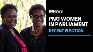 Women return to PNG parliament for the first time since 2017 | ABC News