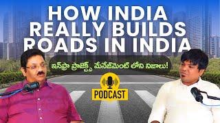 Who Builds India? The Untold Truth About Infrastructure Projects & Policies