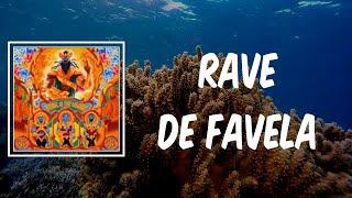 Rave De Favela (Lyrics) - Major Lazer