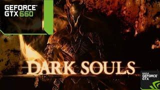 dark souls prepare to die edition PC (DSfix 24 @1080p 60 fps gameplay)GTX 660