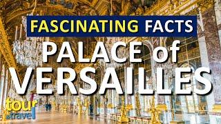 Travel Guide - Fascinating facts about Palace of Versailles - Paris - France #travel #versailles