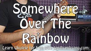 Somewhere Over The Rainbow - Easy Beginner Ukulele Tutorial - Iz