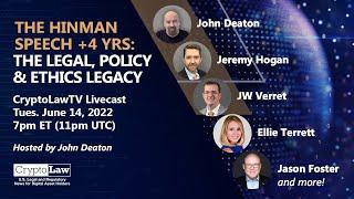 The Hinman Speech +4 Years: The Legal, Policy & Ethics Legacy