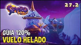 Spyro 1 (Reignited Trilogy) Guia 120%: VUELO HELADO