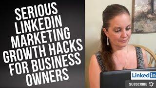 Serious LinkedIn Marketing Growth Gavks For Business Owners #marketinggrowth #linkedinstrategy