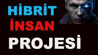 Hibrit İnsan Projesi