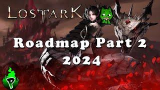 Roadmap 2024 Teil 2 | Lost Ark EU | DerPyr0n