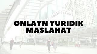 Onlayn Yuridik maslahat