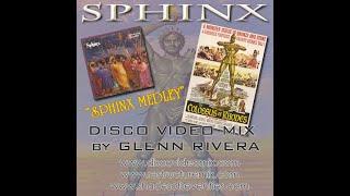 "Sphinx Medley" by Sphinx - Disco Video Mix by Glenn Rivera