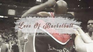 NBA Mix (2017-2018)  - Love of Basketball