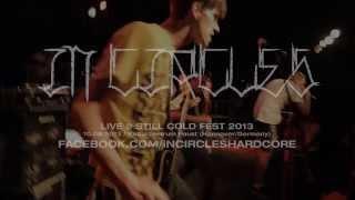 In Circles Live @ Still Cold Fest 2013 (HD)