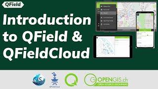 Introduction to QField & QFieldCloud: Mobile GIS Solution for Field Data Collection!