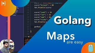 Maps are super easy in golang | golang series