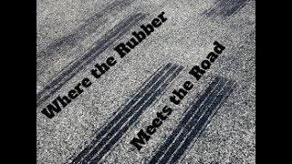 Word - "Where the Rubber Meets the Road" and six words!