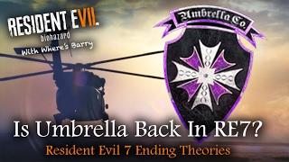 Resident Evil 7 Ending | Umbrella Corporation Good Or Evil | Who Are They, Are They Back?