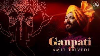 Ganpati | Amit Trivedi Feat. Adarsh Shinde | Ozil Dalal | Songs of Faith | AT Azaad | #ShubhAarambh