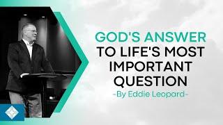 God's Answer to Life's Most Important Question