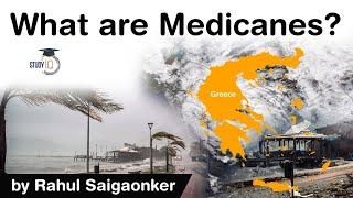 What are Medicanes? Difference in Hurricane and Medicane explained #UPSC #IAS