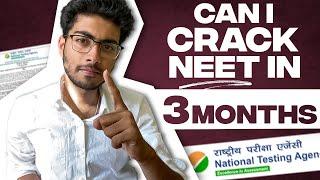 Can I crack NEET 2022 in 3 months from zero level ?