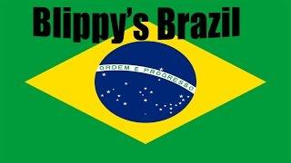 Blippy's Brazil  Ultimate mod: Ep 1