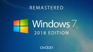 Windows 7 — 2018 Edition (Concept Design by Avdan)