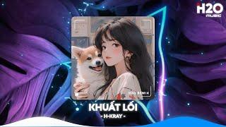 Khuất Lối Remix, Không Bằng Remix, Hôm Nay Mưa Phủ Bay Remix TikTokNhạc Trẻ Remix TikTok 2024